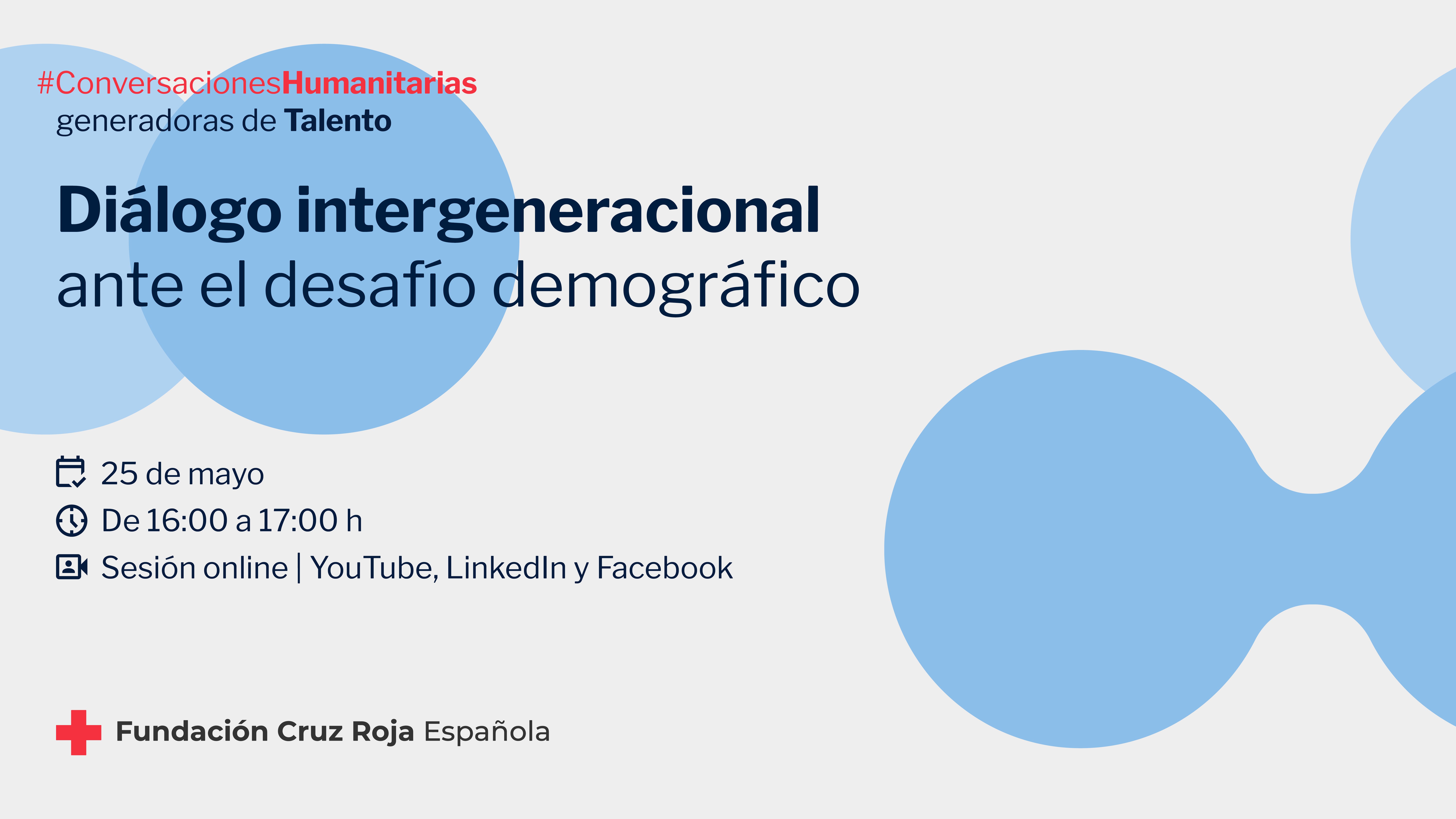 Diálogo intergeneracional: convivencia y oportunidades ante el desafío demográfico